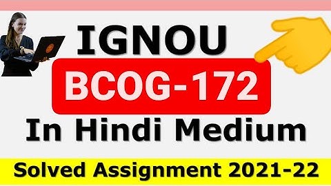 BCOG 172 HINDI SOLVED ASSIGNMENT 2021-22 (BCOG-172)