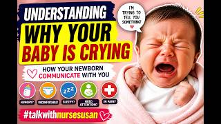 Decoding Your Baby's Cry:Understanding what the cry of your baby means. What's your baby telling you