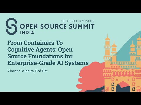 From Containers To Cognitive Agents: Open Source Foundations for Enterprise-Grad... Vincent Caldeira Episode cover