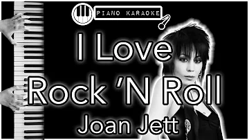 I Love Rock ’N Roll - Joan Jett - Piano Karaoke Instrumental