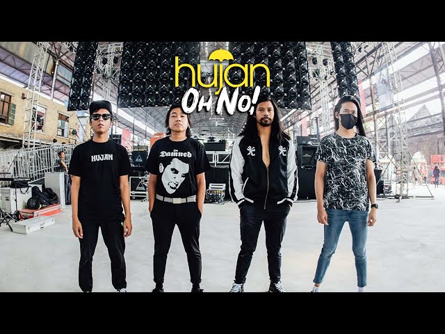 HUJAN - Oh No! | (Lirik)