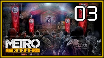 Metro Last Light Redux Walkthrough Part 3 "The Reich" (PS4)