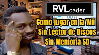RVLoader - Cómo jugar en una Wii SIN Lector de Discos y SIN Tarjeta de Memoria SD (2026)