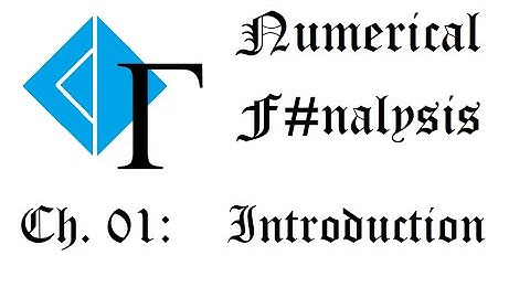 Numerical F#nalysis 01: Introduction