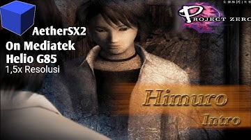 Main Game Project Zero - Nightmare AetherSX2 (Android) | Playable On MTK Helio G85