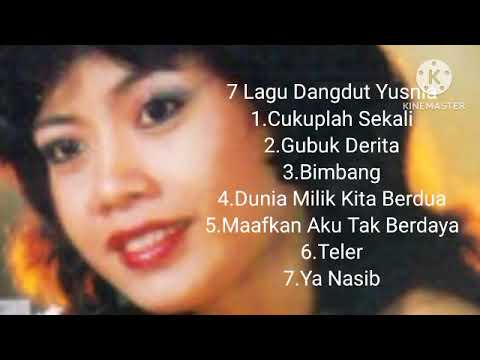 7 Lagu Dangdut Yusnia