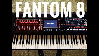 Roland Fantom 8 Demo (No talking)