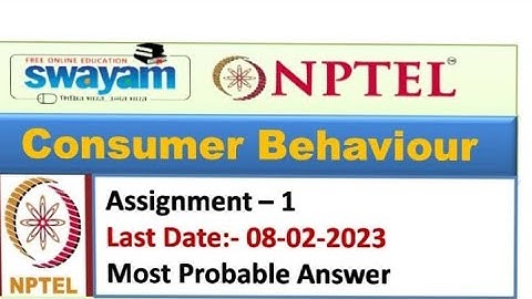 Consumer Behaviour | Most Probable Answer |Assignment-1| Notel-2023 #nptel #assignment