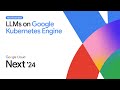 Build your own LLM on Google Cloud