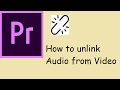 How to Separate Video and Audio in Adobe Premiere Pro