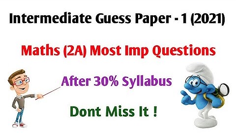 INTERMEDIATE(2021)A.P MATHS 2A GUESS PAPER - 1// DAMN SURE QUESTIONS AFTER 30% REDUCTION SYLLABUS//