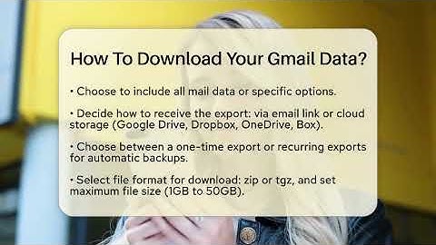 How To Download Your Gmail Data? - TheEmailToolbox.com