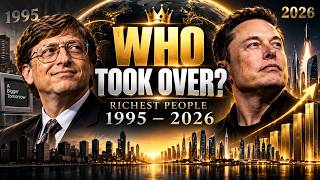Richest People in the World (1995–2026) | Billionaire Ranking Evolution