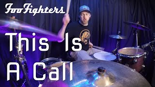 This Is A Call - Foo Fighters | DRUM COVER