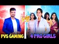 Pvs vs 4 pro girls called me noobs clash squad in tamil  free fire india