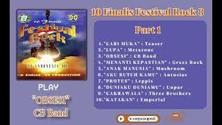 10 FINALIS FESTIVAL ROCK VIII Part 1