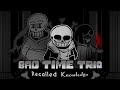 Undertale bad time trio  recalled knowledge  full animation