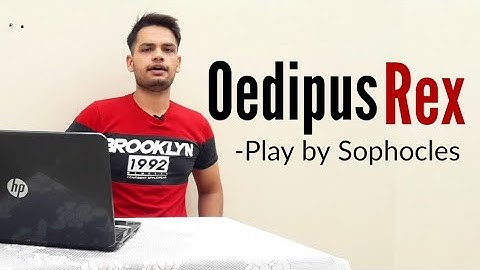 Oedipus Rex: Play by Sophocles in Hindi summary & Explanation