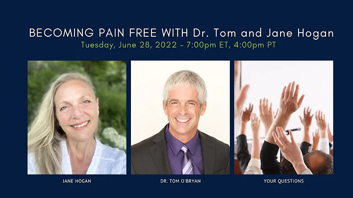 Becoming Pain Free with Dr. Tom O'Bryan and Jane H...