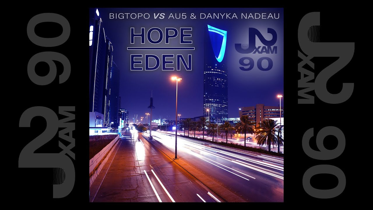 Hope / Eden (J2XAM Mashup N°90) YouTube