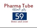 Pharma Tube - 59 - Bone & Joint - 2 - Rheumatoid Arthritis (RA) [HD]