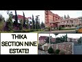 Section 9 Estates In Thika Kenya