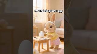 POV: Painting Easter Egg | Cute Bunny Easter Craft 🐰