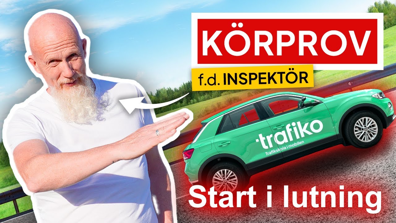 Start i Backe på Uppkörningen - Händer Ofta På Körprovet