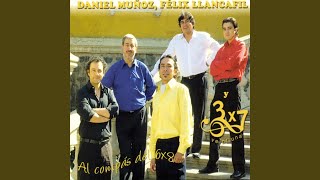 Video thumbnail of "Daniel Muñoz, Félix Llancafil & 3x7 Veintiuna - 3 X 7 Veintiuna"