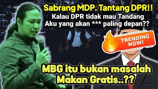 Download Lagu Sabrang MDP. Tantang DPR. | MBG itu bukan masalah makan gratis??  MP3