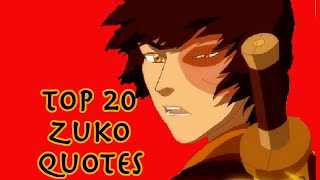 Top 20 Zuko Quotes