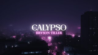 Bryson Tiller - CALYPSO