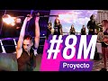 8M Proyecto - Canción sin miedo