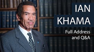 President Ian Khama | Full Address and Q&A | Oxford Union