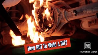 How NOT To Weld A Diff - AU FALCON