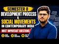 Development Process and Social Movements in Contemporary India  Important Questions English medium