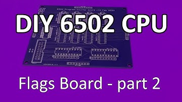 DIY 6502 CPU - Flags Board part 2