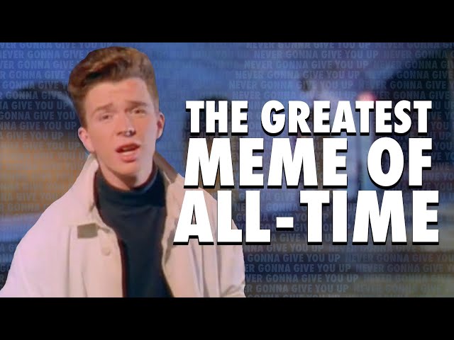 The origins of the 'Rick Roll': Rick Astley on his role as an internet meme