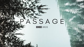 Passage | Bonobo Mix