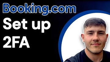 How to set up two factor authentication on Booking.com (2025 Guide)