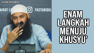 KENIKMATAN SHALAT KETIKA MENDAPATKAN KHUSYU "6 LANGKAH MENUJU KHUSYU" - USTADZ SYAFIQ RIZA BASALAMAH