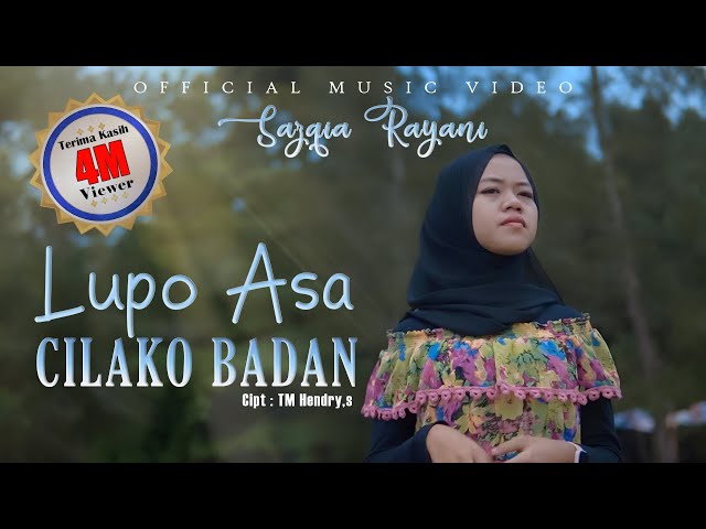 Sazqia Rayani - Lupo Asa Cilako Badan (Official Music Video) class=