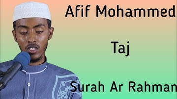 سورة الرحمن بصوت الشيخ عفيف محمد تاج|Sheikh Afif Mohammed Taj Surah Ar Rahman