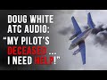 Doug White Audio with Air Traffic Control | On a Wing and a Prayer True Story