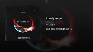 Prxjek - Lonely Angel