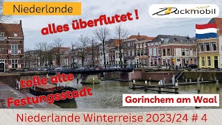 Winterreise Niederlande 2023 #4 - alles überflutet– Festungsstadt Gorinchem am Waal