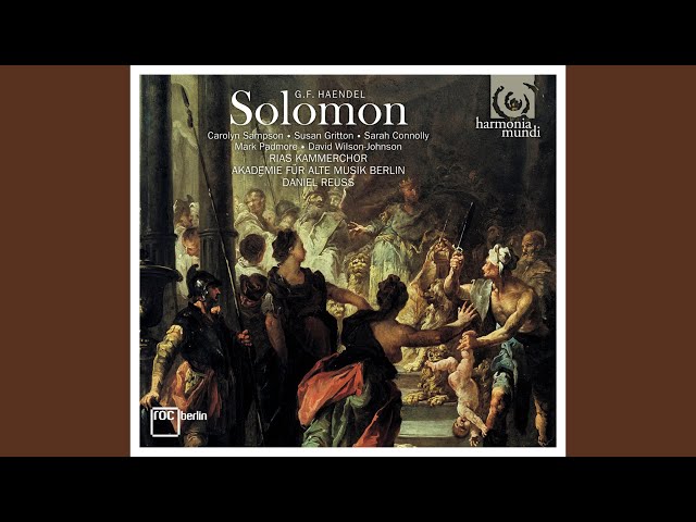 Haendel - Solomon:Arrivée de la Reine de Saba : Akademie für Alte Musik Berlin / D.Reuss