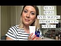 My Must Have Anti-Ageing Products | Over 35