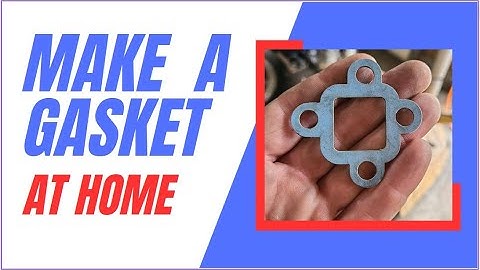 Two Ways To Make A Gasket At Home. One Of Them Is A Laser.