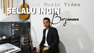 Lagu Pop Indonesia Terbaru 2020_SELALU INGIN BERSAMAMU - Dhani Rilvi | Official Music Video